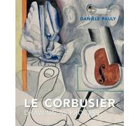 Danièle Pauly Pauly, Dani Le Le Corbusier (Copertina rigida)