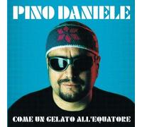 Warner Music Vinile Pino Daniele - Come Un Gelato All'equatore