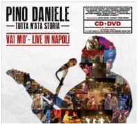 Daniele, Pino - Tutta N'ata Storia (Vai Mo'- Live in Napoli) CD+DVD