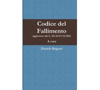 Daniele Ragone Codice del Fallimento 2013 (Tascabile)