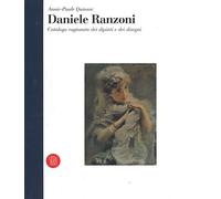 Daniele Ranzoni. Catalogo ragionato dei dipinti e dei disegni
