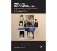Daniella Trimboli Mediating Multiculturalism (Copertina rigida)