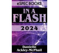 Danielle Ackley-McPhail In A Flash 2024 (Tascabile) In a Flash
