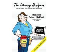 Danielle Ackley-McPhail The Literary Handyman (Tascabile) Literary Handyman