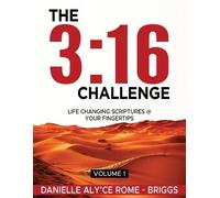 Danielle Aly'ce Rome - Briggs The 3 (Tascabile) 3:16 Challenge