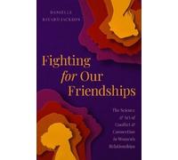 Danielle B Jackson Fighting for Our Friendships (Copertina rigida)