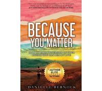 Danielle Bernock Because You Matter (Tascabile)