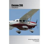 Danielle Bruckert Oleg Roud Cessna 206 Training Manual (Tascabile)