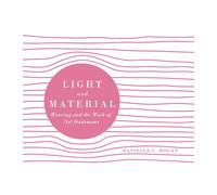 Danielle C Hogan Light and Material (Copertina rigida)