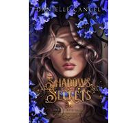 Danielle Cancel Shadows and Secrets (Tascabile) Twisted Fates