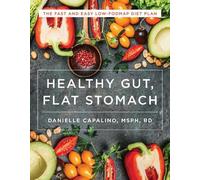 Danielle Capalino Healthy Gut, Flat Stomach (Tascabile)