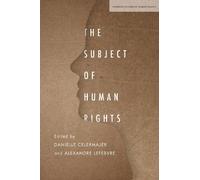 Danielle Celermajer The Subject of Human Rights (Copertina rigida)