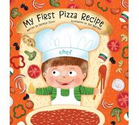 Danielle Clout My First Pizza Recipe (Copertina rigida) My First Recipes