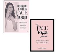 Danielle Collins 2 Books Collection Set (Danielle Collins' Face Yoga, The Face Yoga Journal)
