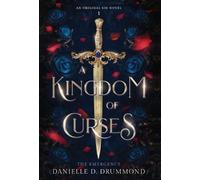 Danielle D Drummond A Kingdom of Curses (Copertina rigida)