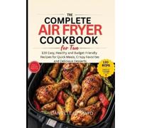 Danielle de Mayo The Complete Air Fryer Cookbook for Two (Tascabile)