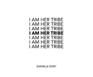 Danielle Doby I Am Her Tribe (Tascabile)