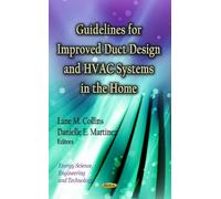 Danielle E Mart Guidelines for Improved Duct Design & HVAC Sy (Copertina rigida)