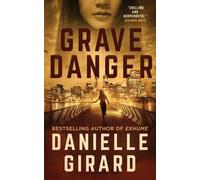 Danielle Girard Grave Danger (Tascabile) Rookie Club