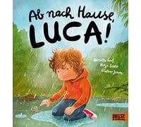 Danielle Graf Katja Seide Gün Ab nach Hause, Luca: Vierfarbiges Pap (Tascabile)