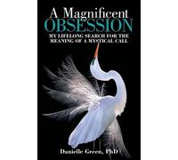 Danielle Green A Magnificent Obsession (Tascabile)