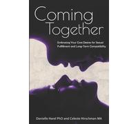 Danielle Harel Celeste Hirschman Ma Coming Together (Tascabile)