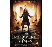 Danielle Harrington The Empowered Ones (Copertina rigida)