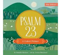 Danielle Hitchen Psalm 23 (Libro di cartone) Baby Believer
