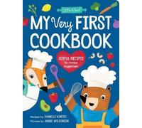 Danielle Kartes My Very First Cookbook (Copertina rigida) Little Chef