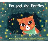Danielle Kathleen Rottkamp Fin and the Fireflies (Copertina rigida)