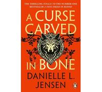 Danielle L. Jensen A Curse Carved in Bone (Tascabile) Saga of the Unfated