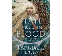 Danielle L. Jensen A Fate Inked in Blood (Tascabile) Saga of the Unfated