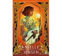 Danielle L. Jensen The Inadequate Heir (Tascabile) Bridge Kingdom