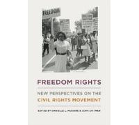 Danielle L McGuire Freedom Rights (Copertina rigida)