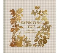 Danielle Leduc McQu Expecting You: A Keepsake Pregnancy Jour (Copertina rigida)