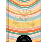 Danielle Leduc McQueen You Are Something Spectacular (Copertina rigida)