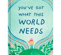Danielle Leduc McQueen You've Got What This World Needs (Copertina rigida)