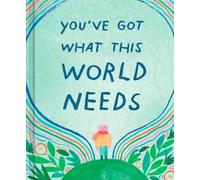 Danielle Leduc McQueen You've Got What This World Needs (Copertina rigida)