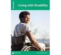Danielle Lobban Living with Disability (Tascabile) Issues Series