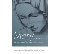 Danielle M. Pete Mary on the Eve of the Second Vatican Counc (Copertina rigida)