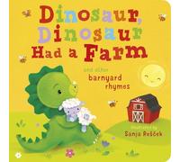 Danielle McLean Dinosaur, Dinosaur Had a Farm (Libro di cartone)