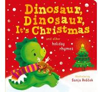 Danielle McLean Dinosaur, Dinosaur, It's Christmas (Libro di cartone)