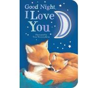 Danielle McLean Good Night, I Love You (Libro di cartone)