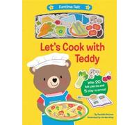 Danielle McLean Let's Cook with Teddy (Libro di cartone) Funtime Felt