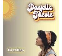 Danielle Nicole Fireflies (CD) Album (PRESALE 28/08/2026)