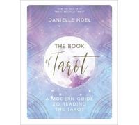 Danielle Noel The Book of Tarot (Copertina rigida)