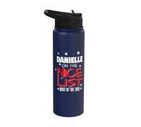 Danielle On The Nice List Divertente Natale Danielle Nome Stainless Steel Insulated Water Bottle