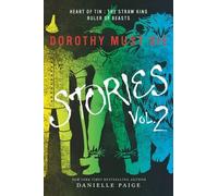 Danielle Paige Dorothy Must Die Stories Volume 2 (Tascabile)