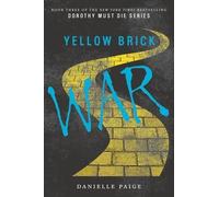 Danielle Paige Yellow Brick War (Tascabile) Dorothy Must Die