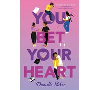Danielle Parker You Bet Your Heart (Copertina rigida)